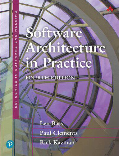 کتاب Software Architecture in Practice 4th edition 1 کتاب Software Architecture in Practice 4th edition